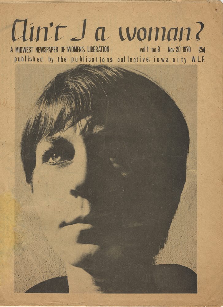 The Personal is Political — Ain't I A Woman Underground Newspaper